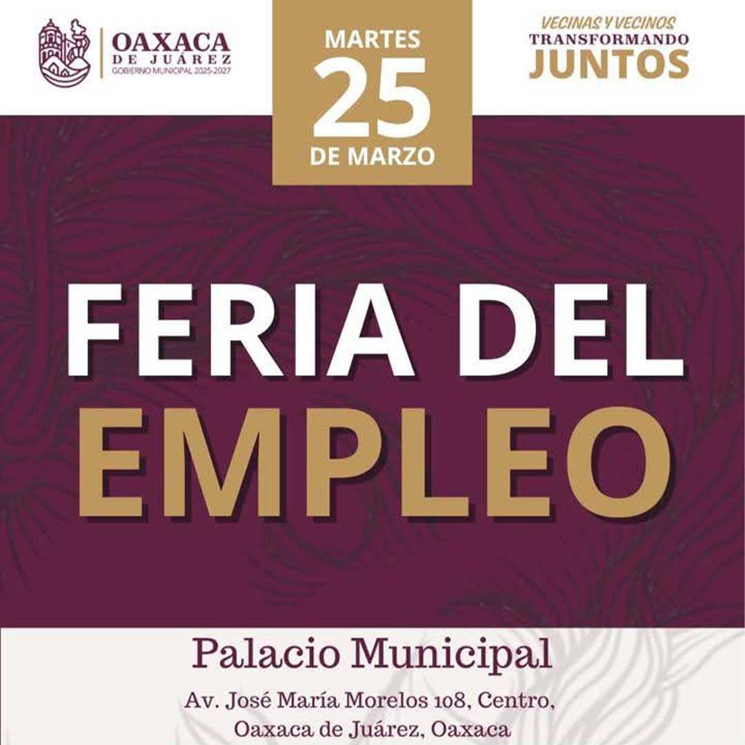 Gobierno del Estado realizará Feria del Empleo en Oaxaca este martes